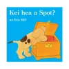 Book - Kei hea a Spot?